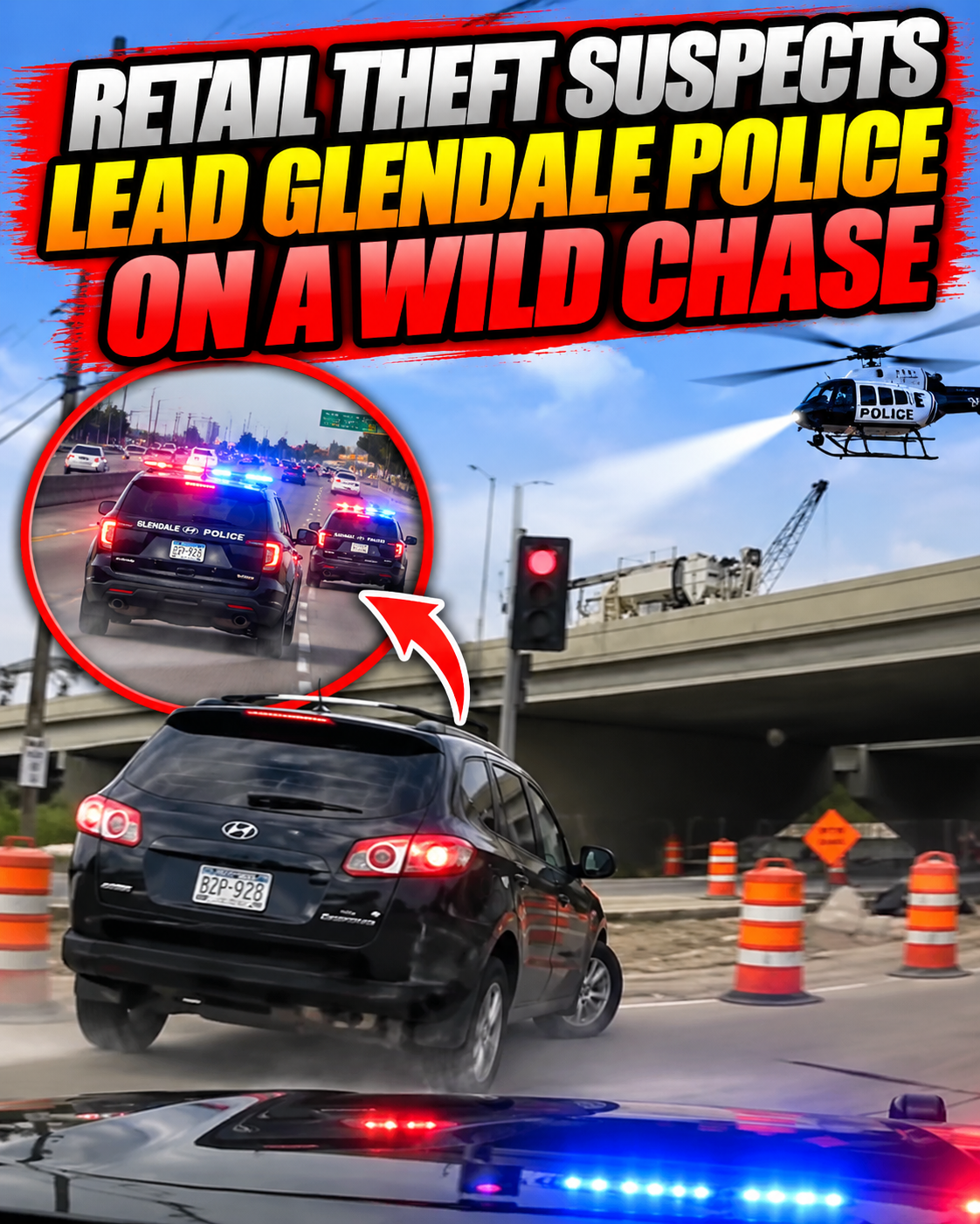 Retail Theft Suspects Lead Glendale Police on a Wild Chase