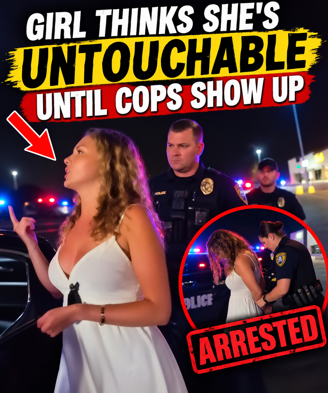 Girl Thinks She’s Untouchable — Until Cops Show Up