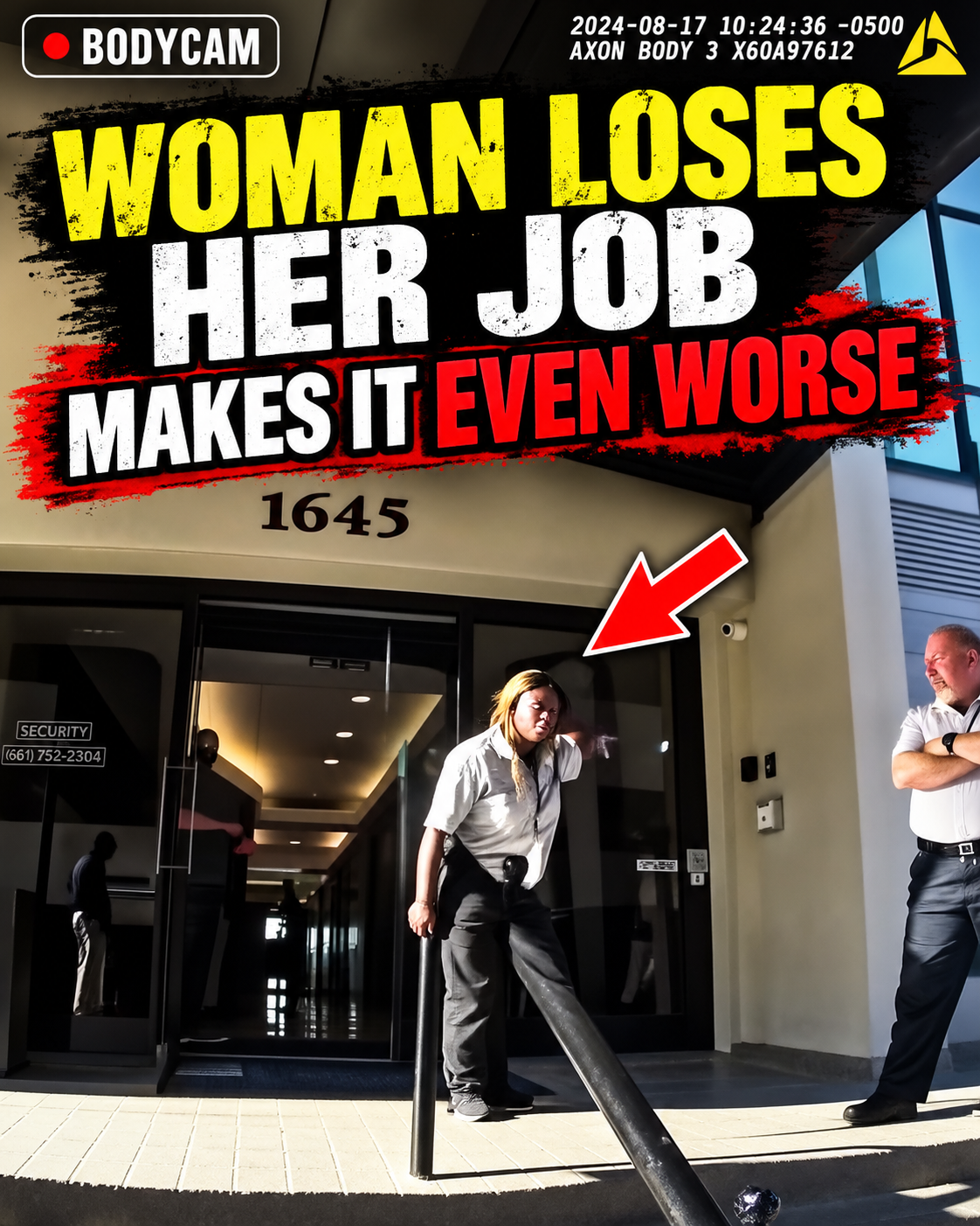 Woman Loses Her Job and Makes the Situation Even Worse