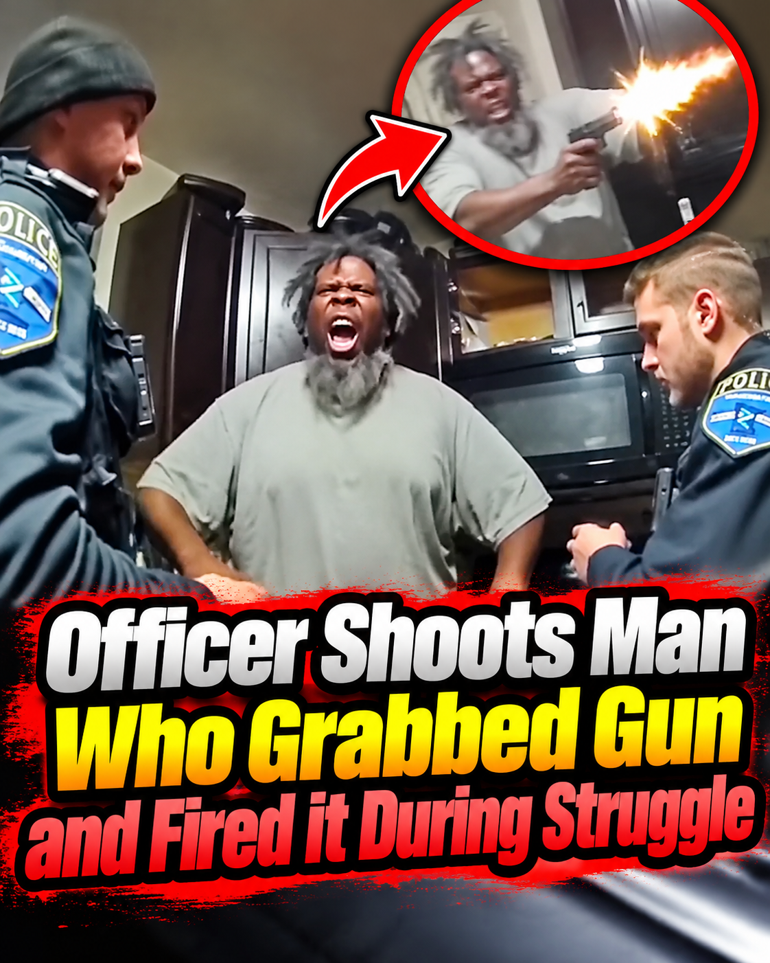 Officer Shoots Man Who Grabbed Gun and Fired it During Struggle