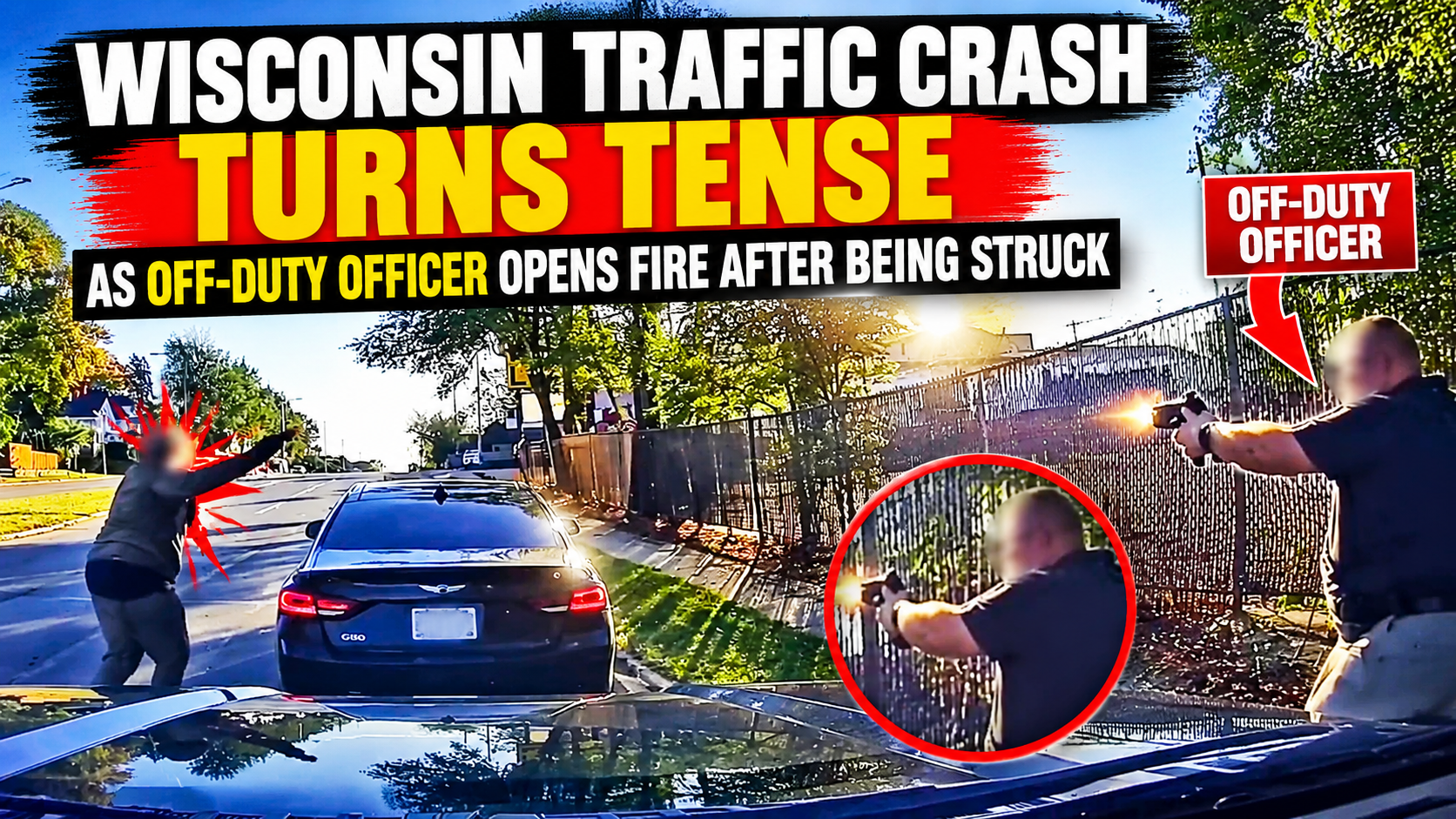 🚨 Wisconsin Traffic Crash Turns Tense as Off-Duty Officer Opens Fire After Being Struck