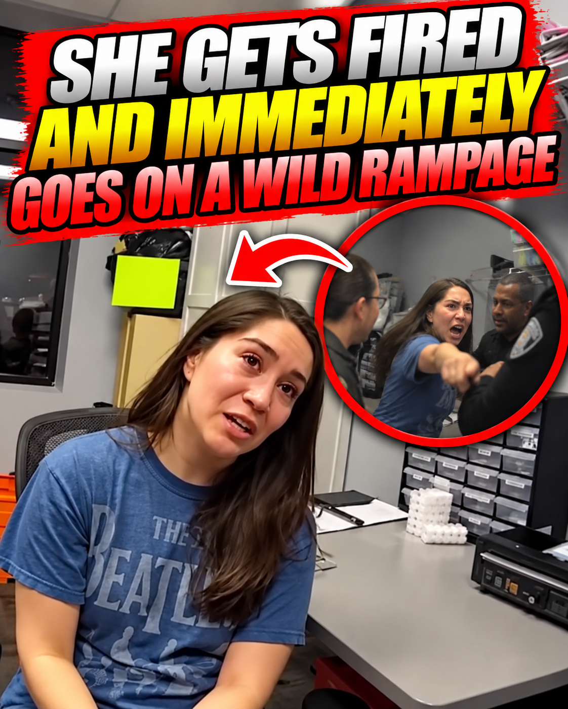 She Gets Fired and Immediately Goes on a Wild Rampage
