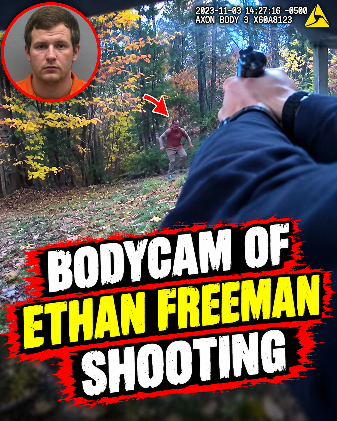 Bodycam of Ethan Freeman shooting3