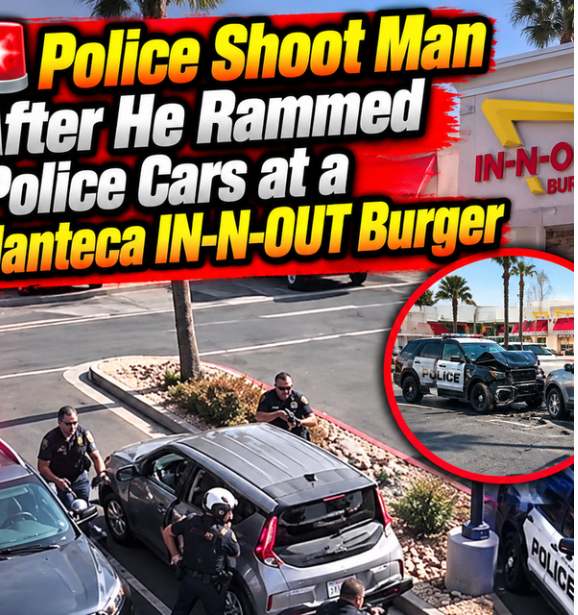 🚨Police Shoot man after he rammed police cars at a Manteca IN-N-OUT Burger