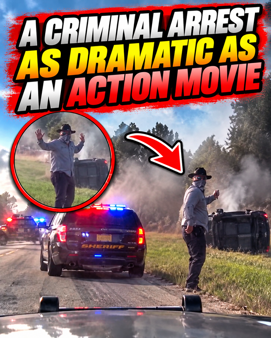 A Criminal Arrest as Dramatic as an Action Movie 