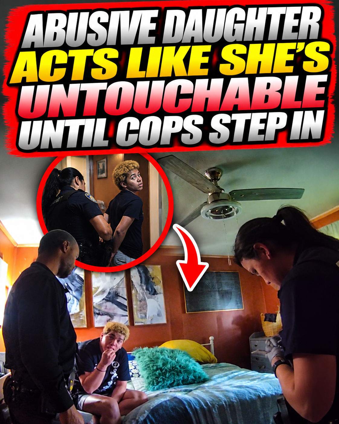 Abusive Daughter Acts Like She’s Untouchable Until Cops Step In