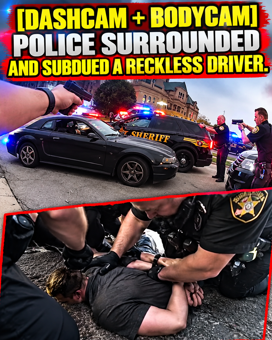  [Dashcam + Bodycam] Police surrounded and subdued a reckless driver