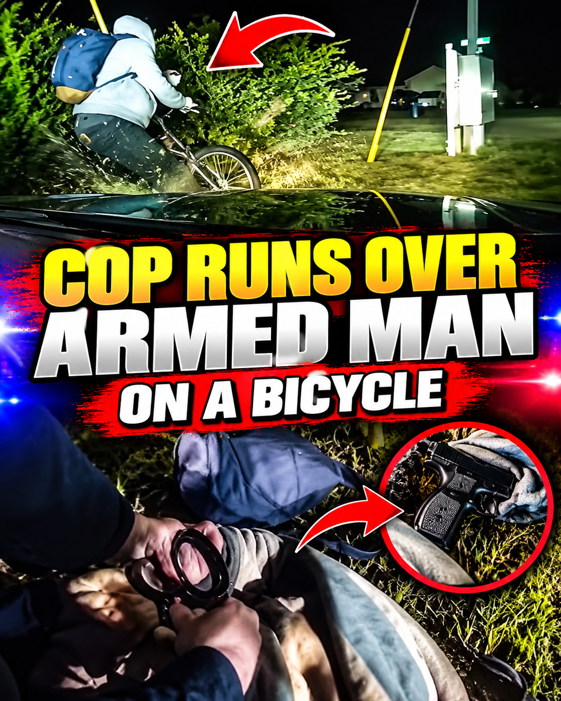 Cop Runs Over Armed Man on a Bicycle