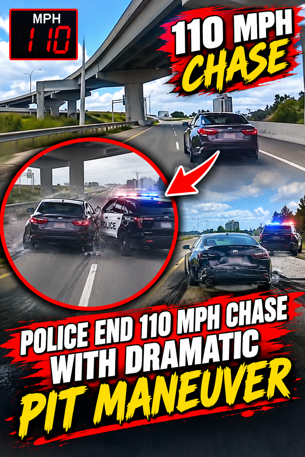 Police End 110 MPH Chase With Dramatic PIT Maneuver