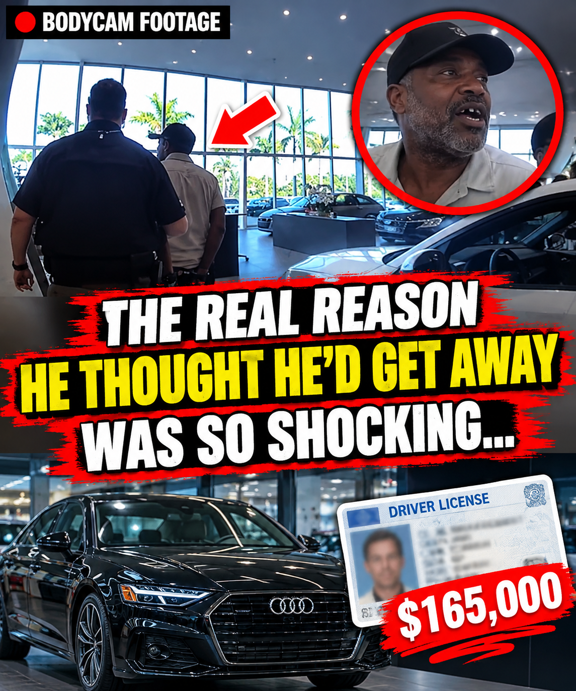 "And He Had No Teeth..." Man Tries To Buy $165,000 Audi With Stolen Identity"2