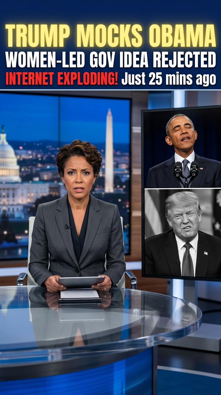 OBAMA WANTS WOMEN RUNNING GOVERNMENTS — TRUMP SAYS NO WAY!