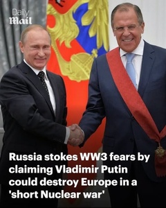 Mr. Lavrov warns of a "very short" war with Europe; tensions are rising across the continent.