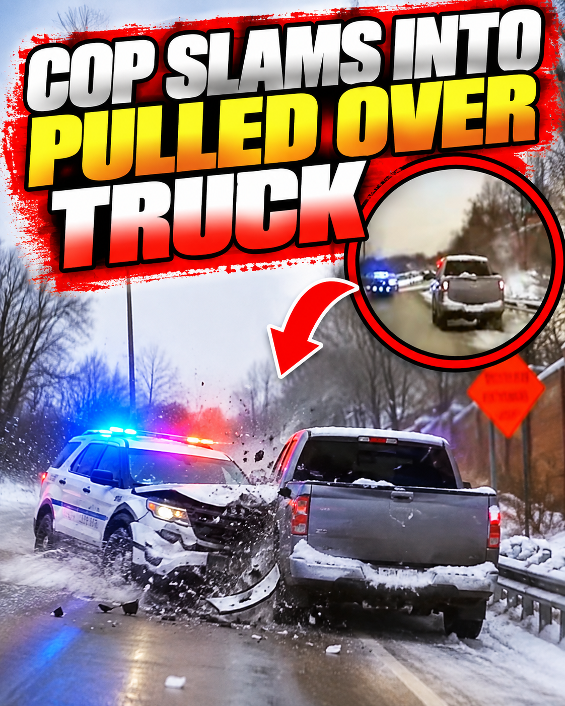 COP SLAMS INTO PULLED OVER TRUCK