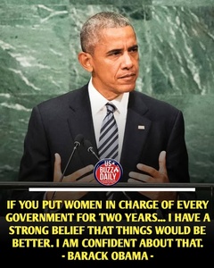 Obama Says the World Would Be Better If Women Ran Every Government. Trump's Response: 'Ridiculous.'
