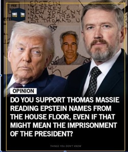 Should Thomas Massie Read Epstein Names on the House Floor — Even If It Means Imprisoning the President?