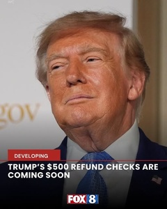 TRUMP’S $500 REFUND CHECKS ARE COMING