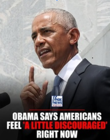 Obama Says Americans Are Feeling “A Little Discouraged” Amid Political Frustration