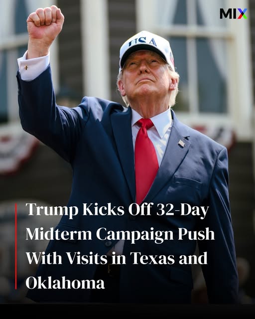 Trump Launches 32-Day Midterm Campaign Blitz in Texas and Oklahoma