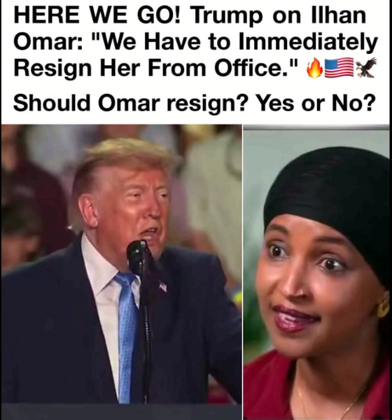 Trump Demands Ilhan Omar Resign, but the Evidence Behind His Claim Remains Unproven