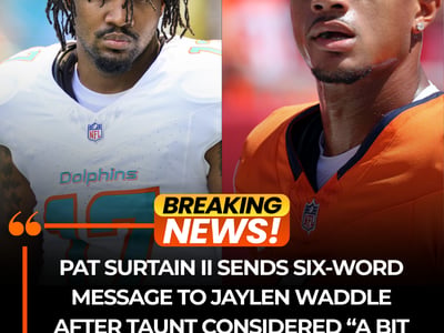 Broncos Star Pat Surtain II Sends Six-Word Message to Jaylen Waddle After Taunt Considered “A Bit Over the Line”
