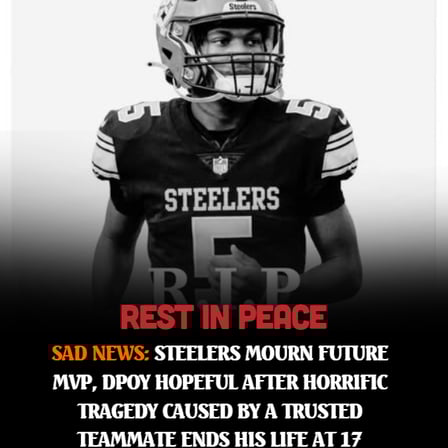 Steelers' Rising Star Tragedy Linked to Trusted Teammate - The Sad News
