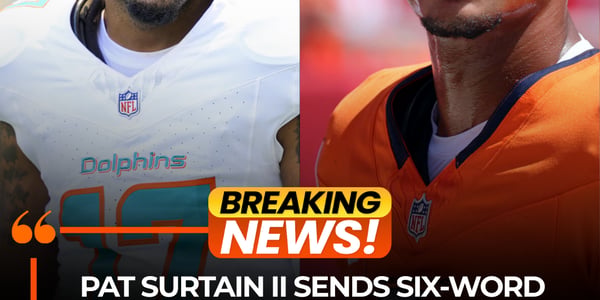 Broncos Star Pat Surtain II Sends Six-Word Message to Jaylen Waddle After Taunt Considered “A Bit Over the Line”
