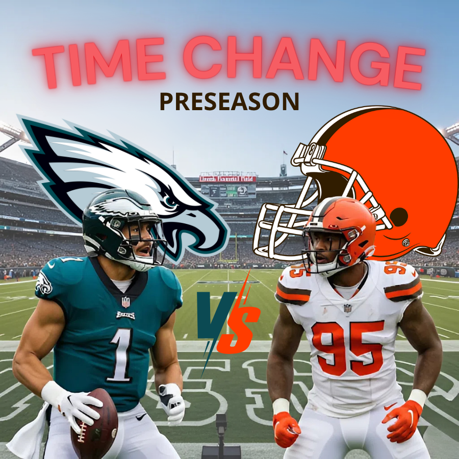 SCHEDULE UPDATE: How to watch Browns vs. Eagles in Week 2 preseason game: TV, live stream