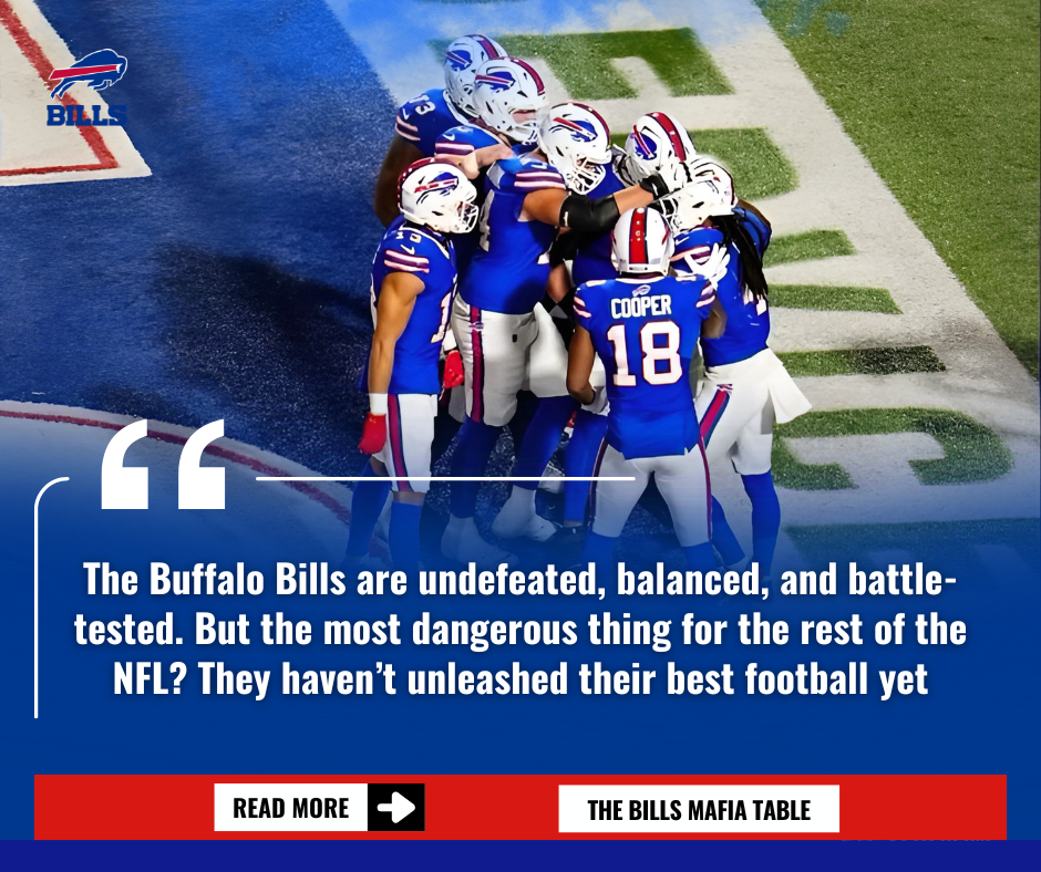 Bills Start 3-0 Again – And the Scary Part? They Haven’t Even Hit Their Peak Yet
