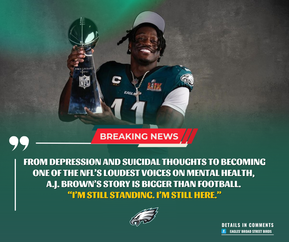 Eagles Star A.J. Brown Reveals Mental Health Battle That Nearly Ended It All — And How He Turned Pain Into Purpose