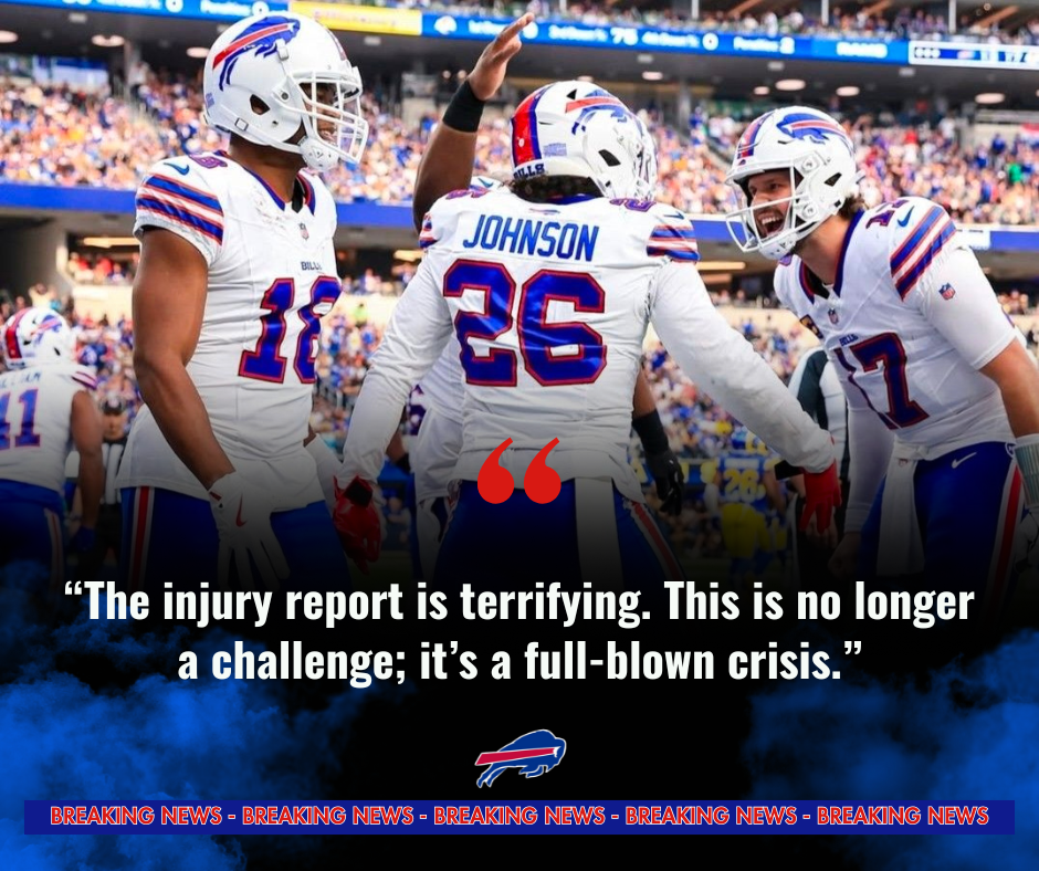 A CRYING SHAME: BUFFALO BILLS COLLAPSING UNDER THE WEIGHT OF INJURY CRISIS.