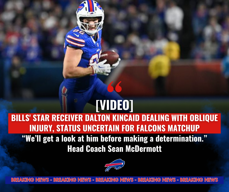 [VIDEO] Bills' Star Receiver Dalton Kincaid Dealing With Oblique Injury, Status Uncertain for Falcons Matchup “We’ll get a look at him before making a determination.” 