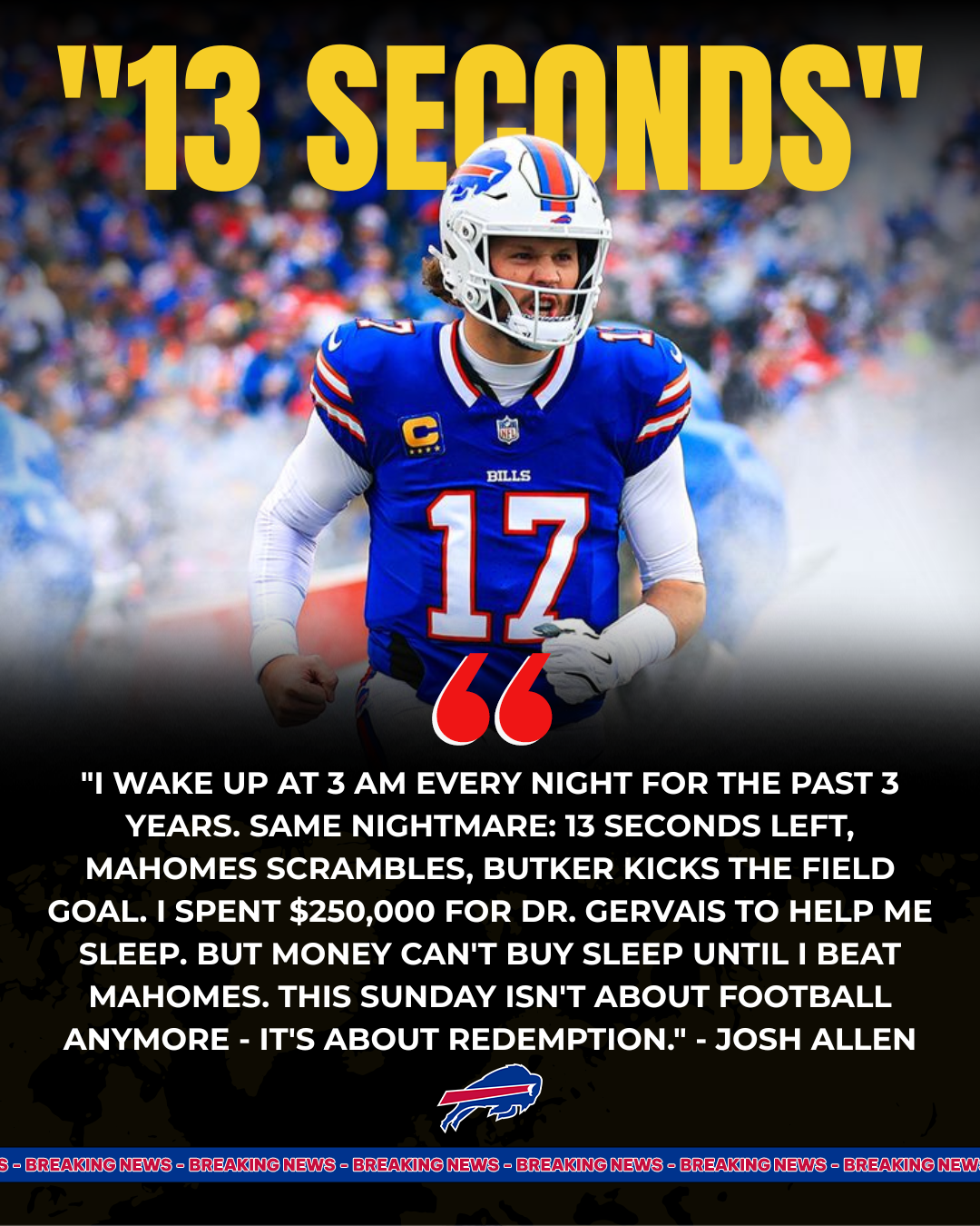  Allen Spends $250K To Erase "13 Seconds" Trauma - 47 Bills Players Pool $470K "Revenge Fund": Diggs Calls Crying "Don't Let Me Carry This Pain"