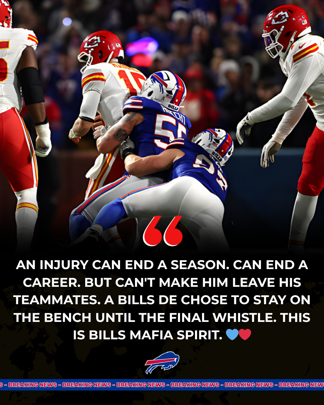 Bills DE Suffers Career-Threatening Injury But Refuses to Leave Teammates — "Love Won't Let Me Walk Away"
