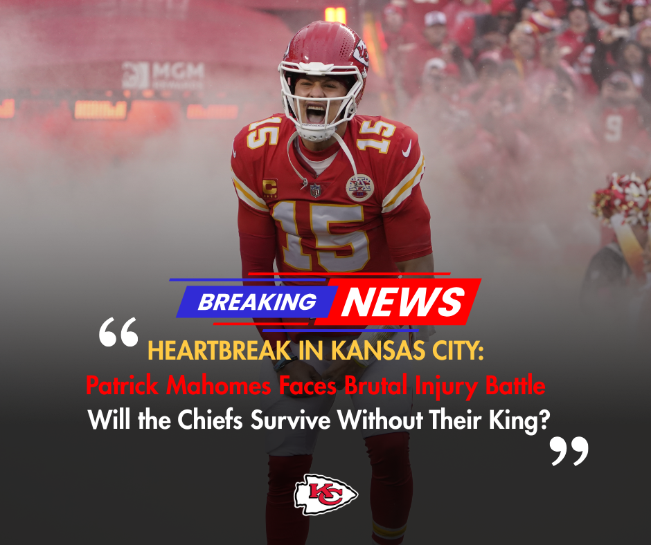 Patrick Mahomes Facing Steep Road to Recovery – But Chiefs Kingdom Must Keep the Faith