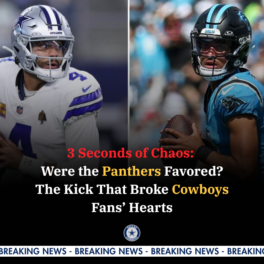 3 Seconds of Chaos: Were the Panthers Favored? The Kick That Broke Cowboys Fans’ Hearts
