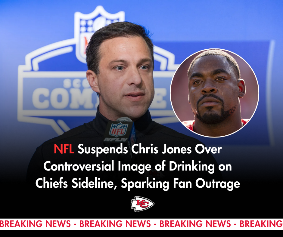 NFL suspends Chris Jones for controversial image of drinking 'strange