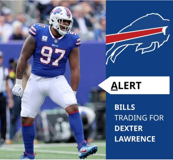 Bills Offer a Second-Round Pick and a Young Player for Giants All-Pro Defensive Tackle Dexter Lawrence After New York Accepts Letting Him Go — A Trade Package That Shakes the NFL Market