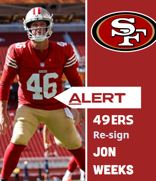 Jon Week 4 🚨 San Francisco 49ers Sign 2x Pro Bowl Star Jon Weeks to a ...
